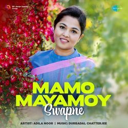 Mamo Mayamoy Swapne - Adila Noor-BFldUBpjRR4