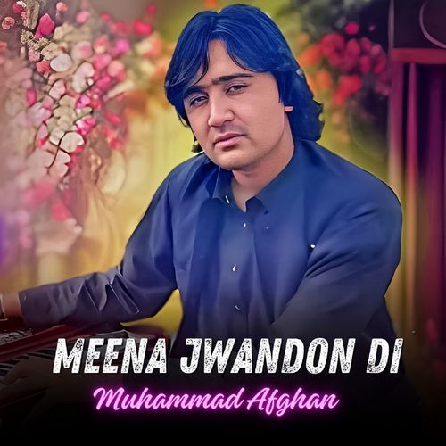 Meena Jwandon Di