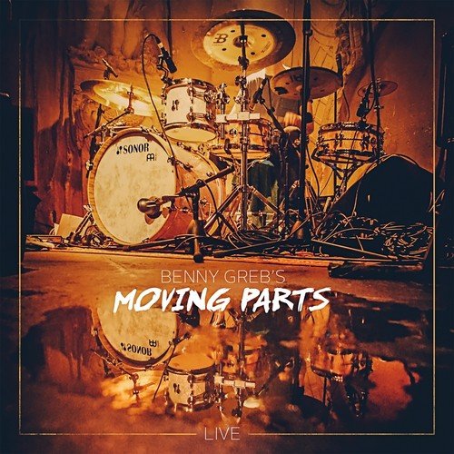 Moving Parts (Live)