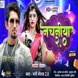 Nachaniya 2.0 (Bhojpuri Song)-ITA5WUQAe1w