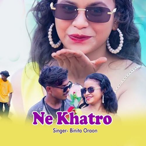Ne Khatro