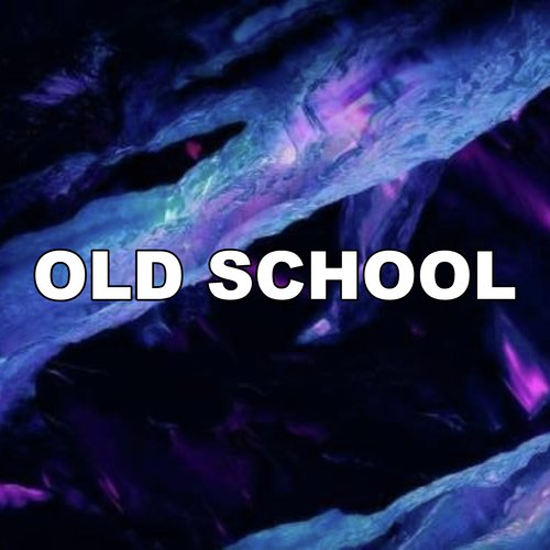 Old School (Remix)