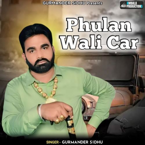 Phulan Wali Car