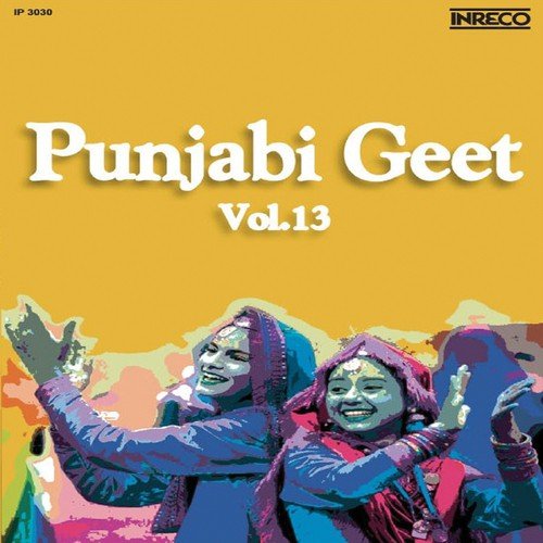 Punjabi Geet, Vol - 13