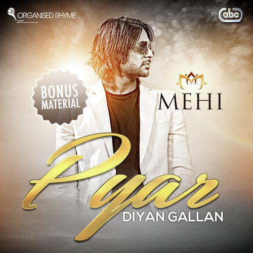 Pyar Diyan Gallan (Bonus Material)