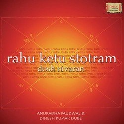 Rahu Ketu Stotram - Dosh Nivaran