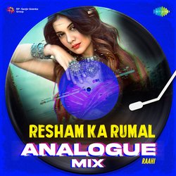 Resham Ka Rumal Analogue Mix-IBEyQQRBR3w