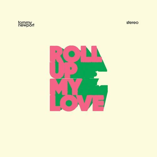 Roll Up My Love cover art