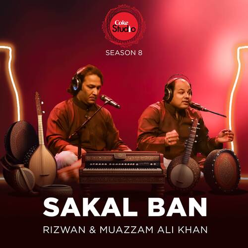 Sakal Ban (Coke Studio Season 8)