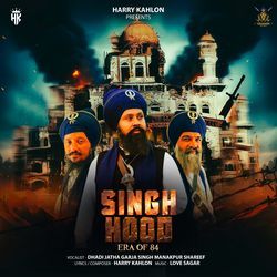 Singhhood (Era of 84)