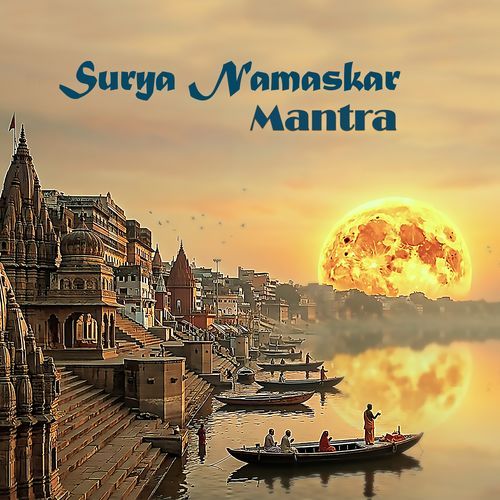 Surya Namaskar Mantra cover art
