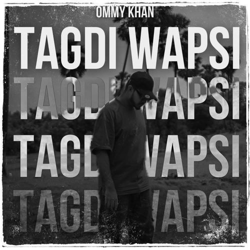 Tagdi Wapsi