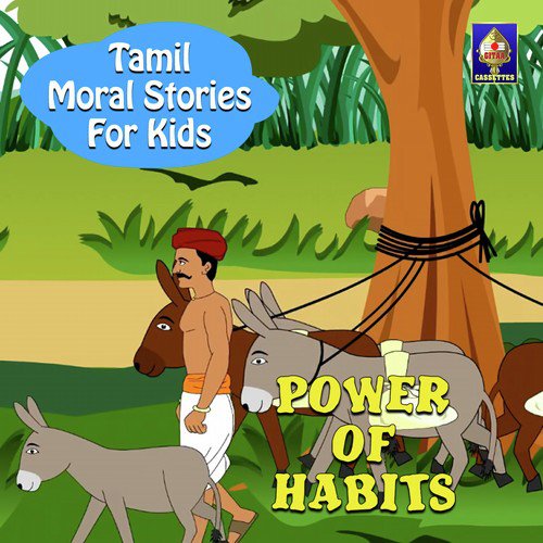 Tamil Moral Stories for Kids - Power Of Habits