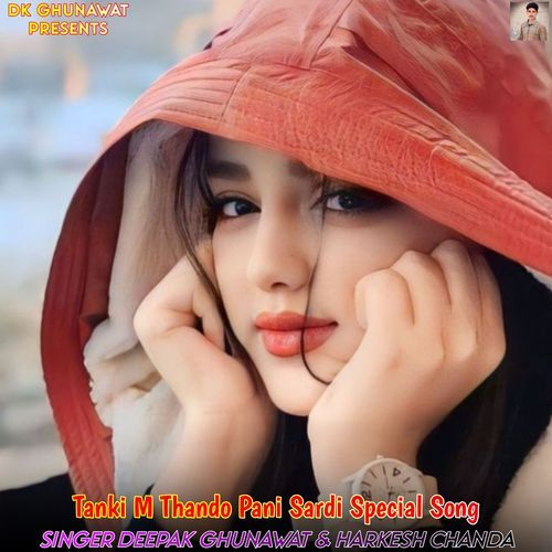 Tanki M Thando Pani Sardi Special Song