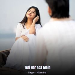 Teri Har Ada Mein