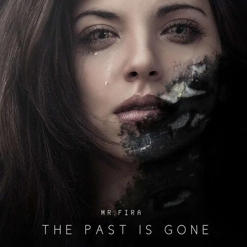 The Past Is Gone