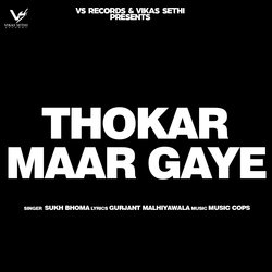 Thokar Maar Gaye-Gz4TZANAXFs