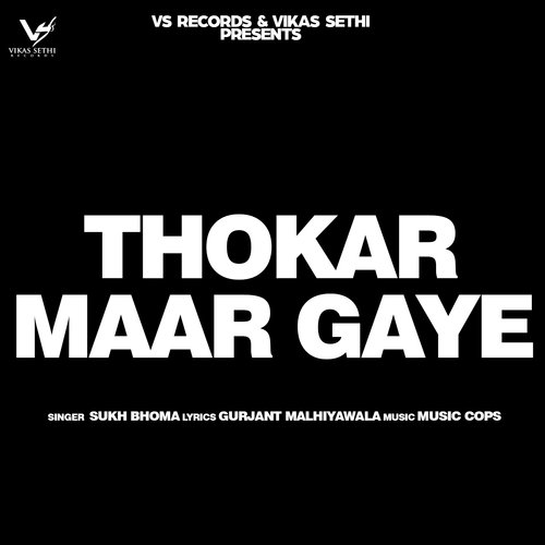 Thokar Maar Gaye