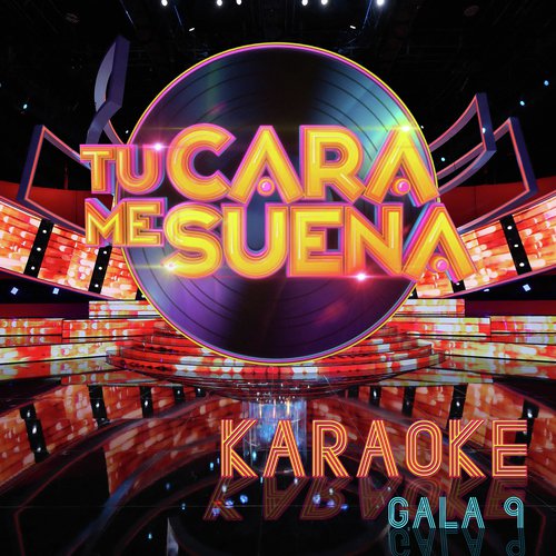 Tu Cara Me Suena: Temporada 6 (Versión Karaoke) (Vol. 9)