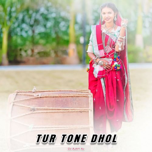 Tur Tone Dhol