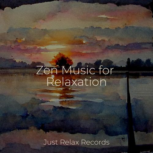 Zen Music for Relaxation