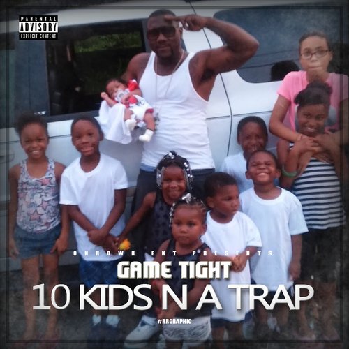 10 Kids n a Trap