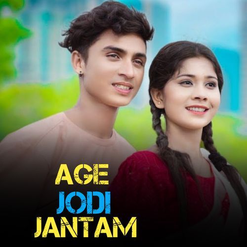 Age Jodi Jantam