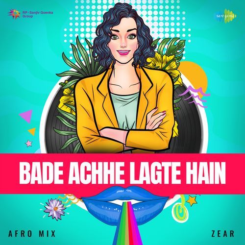 Bade Achhe Lagte Hain - Afro Mix