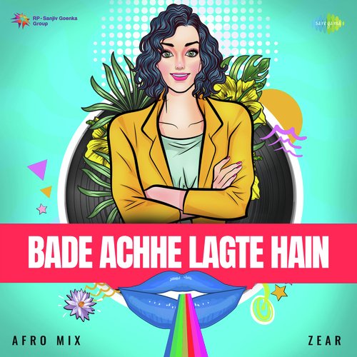 Bade Achhe Lagte Hain - Afro Mix