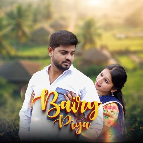 Bairy Piya