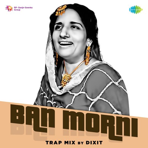 Ban Morni Trap Mix