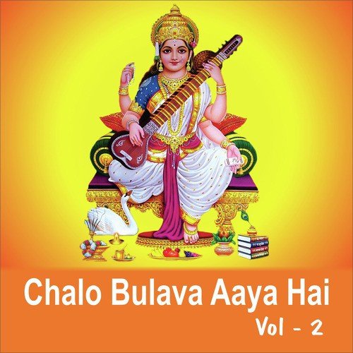 Chalo Bulava Aaya Hai, Vol. 2_poster_image