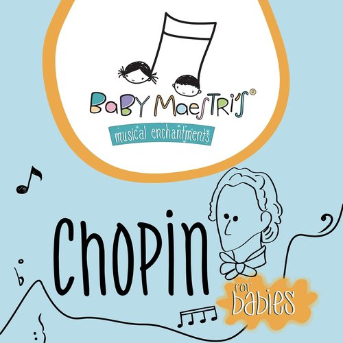 Chopin for Babies