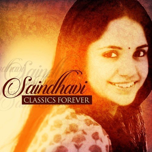 Classics Forever - Saindhavi