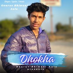 Dhokha