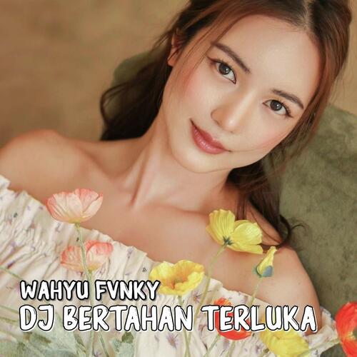 Dj Bertahan Terluka cover art