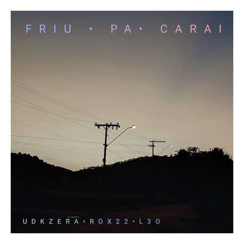 Friu Pa Carai cover art