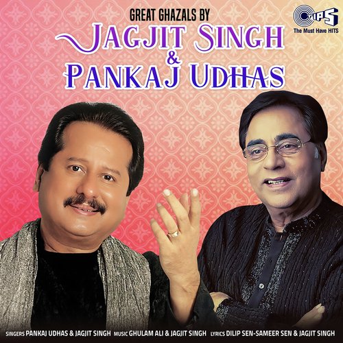 Great Ghazals By Jagjit Singh & Pankaj Udhas