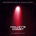 Halley's Comet (Club Mix 2.0 Radio Edit)