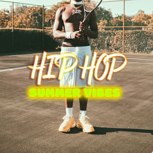 Hip Hop Summer Vibes_poster_image