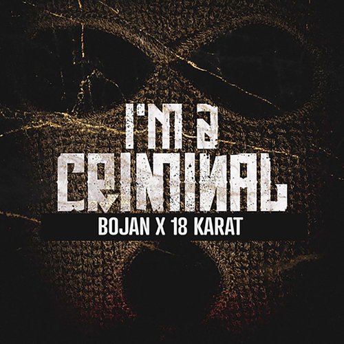 I&#039;M A CRIMINAL_poster_image