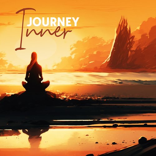 Inner Journey: Meditation Music for Spiritual Awakening and Consciousness