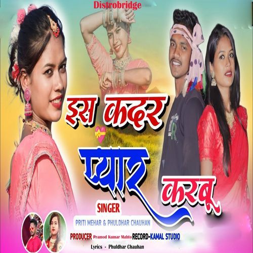 Is Kadar Pyar Karbu