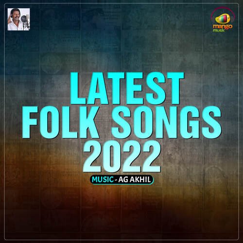 Latest Folk Songs 2022