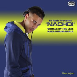 Lil Amit Presents Nachdi-FiseZQZAGmo