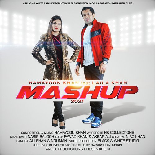 Mashup 2021 - Allai Kana - Nain Nasheele - Hamayoon Khan Feat Laila Khan