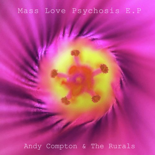 Mass Love Psychosis E.P