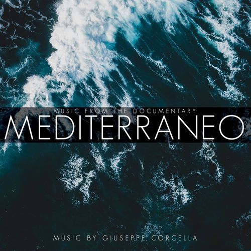 Mediterraneo (Music from the Documentary)_poster_image