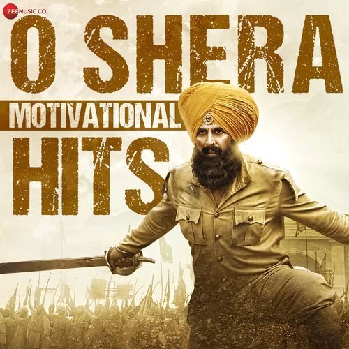 O Shera Motivational Hits