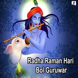 Radha Raman Hari Bol Guruwar-OxFdYiJ3Q3g